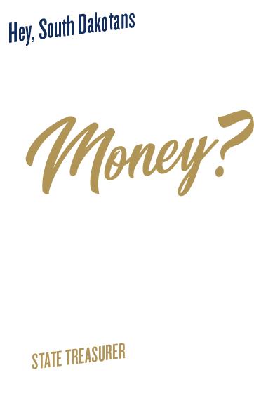 Hey South Dakotans, Is this your money? We have over $600 Million of unclaimed cash to return. Josh Haeder, State Treasurer